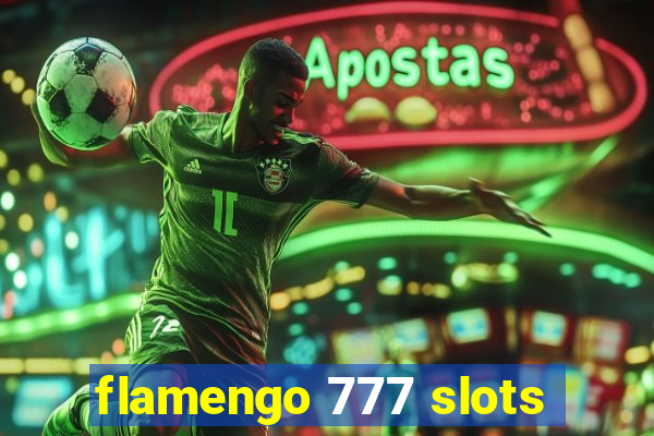 flamengo 777 slots